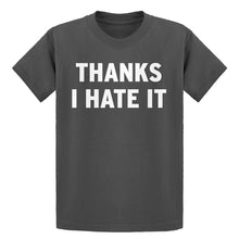 Youth Thanks, I Hate It Kids T-shirt