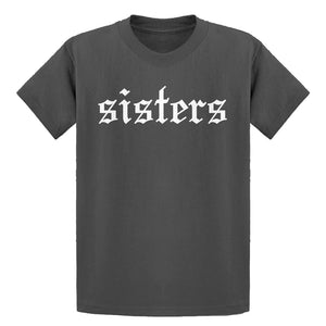 Youth SISTERS Kids T-shirt