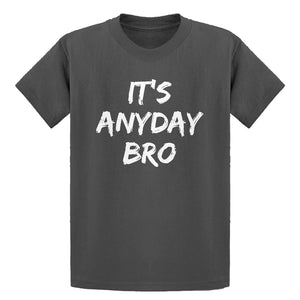 Youth Its Any Day Bro Kids T-shirt