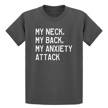 Youth My Neck, My Back, My Anxiety Attack Kids T-shirt