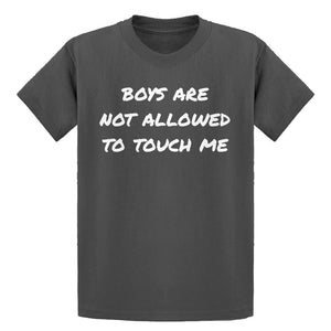Youth Boys are not Allowed to Touch Me Kids T-shirt