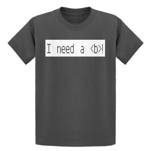 Youth I Need a Break Kids T-shirt