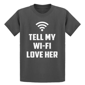 Youth Tell My WI-FI Love Her Kids T-shirt