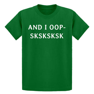 Youth And I OOP- Sksksksk Kids T-shirt