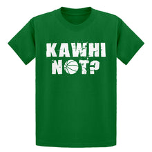 Youth Kawhi Not? Kids T-shirt