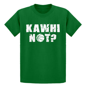 Youth Kawhi Not? Kids T-shirt