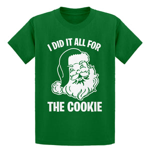 Youth I did it all for the Cookie Kids T-shirt