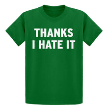 Youth Thanks, I Hate It Kids T-shirt