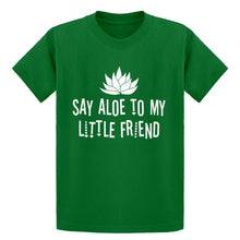 Youth Say Aloe to my Little Friend Kids T-shirt