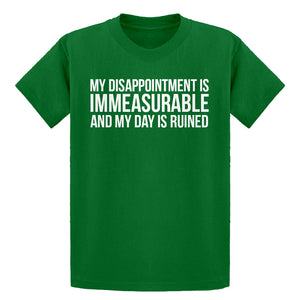 Youth My Disappointment is Immeasurable and my Day is Ruined Kids T-shirt