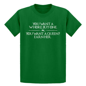 Youth You want a queen? Earn me. Kids T-shirt