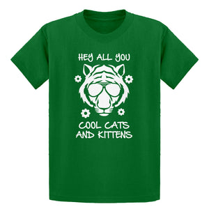 Youth Hey all you Cool Cats and Kittens Kids T-shirt