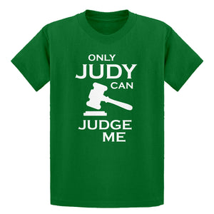 Youth Only JUDY can JUDGE ME Kids T-shirt