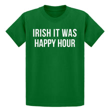 Youth Irish it were Happy Hour Kids T-shirt