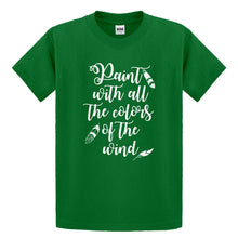 Youth Paint with all the Colors of the Wind Kids T-shirt