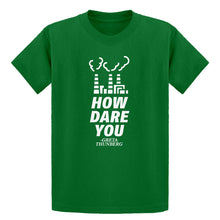 Youth HOW DARE YOU Kids T-shirt