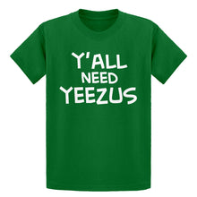 Youth Yall Need Yeezus Kids T-shirt