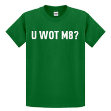 Youth U Wot M8 Kids T-shirt