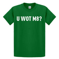 Youth U Wot M8 Kids T-shirt