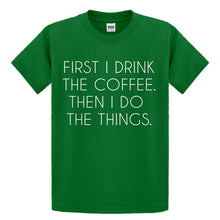 Youth First I Drink the Coffee Kids T-shirt
