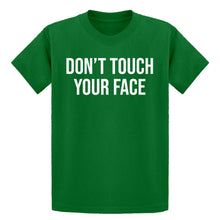 Youth DON'T TOUCH YOUR FACE Kids T-shirt