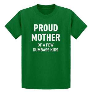 Youth Proud Mother of Dumbass Kids Kids T-shirt