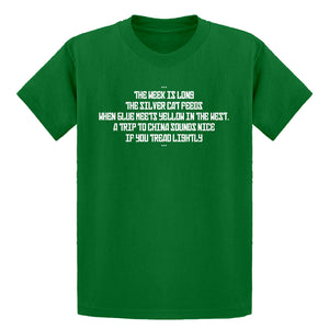 Youth The Week is Long the Silver Cat Feeds Kids T-shirt