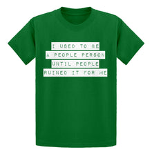 Youth I used to be a People Person Kids T-shirt