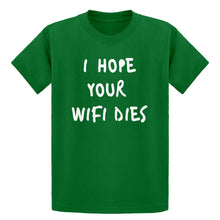 Youth I Hope Your Wifi Dies Kids T-shirt