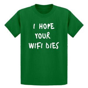 Youth I Hope Your Wifi Dies Kids T-shirt