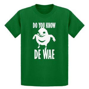 Youth Do You Know De Wae Kids T-shirt