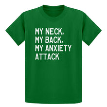 Youth My Neck, My Back, My Anxiety Attack Kids T-shirt