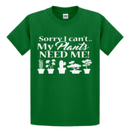 Youth I Cant My Plants Need Me! Kids T-shirt