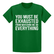 Youth You Must be Exhausted Kids T-shirt