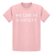 Youth We Live in a Society Kids T-shirt