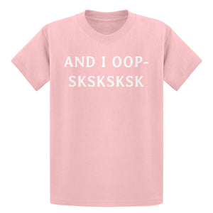 Youth And I OOP- Sksksksk Kids T-shirt