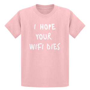 Youth I Hope Your Wifi Dies Kids T-shirt