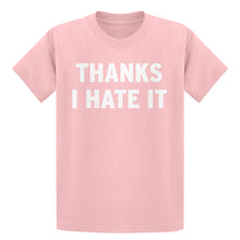 Youth Thanks, I Hate It Kids T-shirt