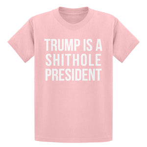 Youth Trump is a Shithole President Kids T-shirt