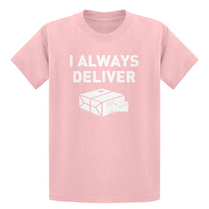 Youth I Always Deliver Kids T-shirt
