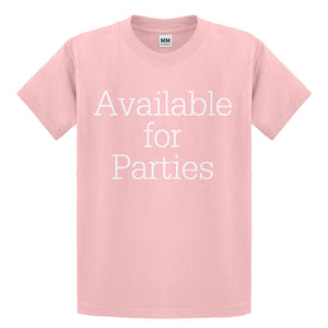 Youth Available for Parties Kids T-shirt