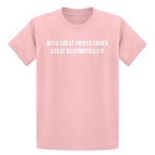 Youth With Great Power Comes Great Responsibility Kids T-shirt