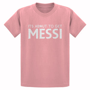 Youth Its About to Get Messi Kids T-shirt