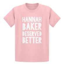 Youth Hannah Baker Deserved Better Kids T-shirt