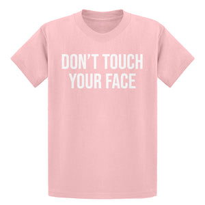 Youth DON'T TOUCH YOUR FACE Kids T-shirt