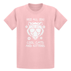 Youth Hey all you Cool Cats and Kittens Kids T-shirt