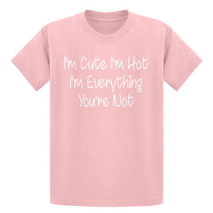 Youth Im Cute Im Hot Kids T-shirt