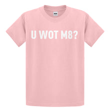Youth U Wot M8 Kids T-shirt