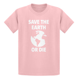 Youth Save the Earth or Die Kids T-shirt