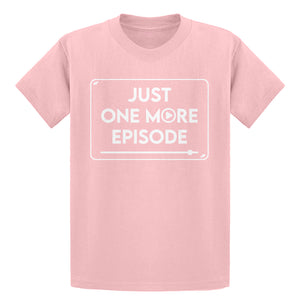 Youth Just one more episode. Kids T-shirt